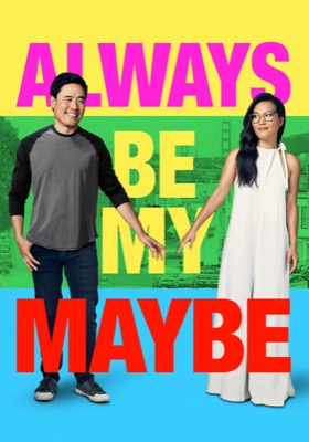 Always Be My Maybe